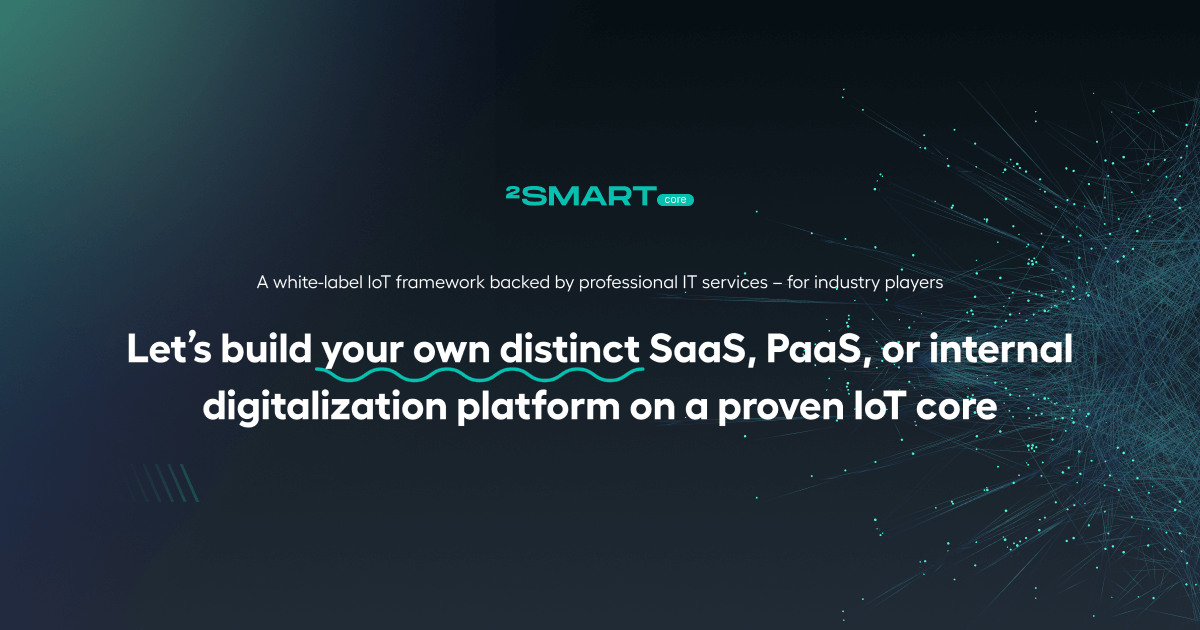 IoT Framework for Scalable Custom Platforms | 2Smart Core